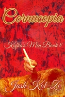 Cornucopia: Kafka's Men Book 8 B0F48Q7B78 Book Cover