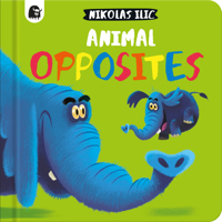 Animal Opposites (Volume 5) 0711278644 Book Cover