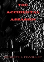 The Accidental Assassin 132649225X Book Cover