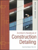 Architect's Handbook of Construction Detailing 0470381914 Book Cover