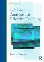 Behavior Analysis for Effective Teaching 0415990084 Book Cover