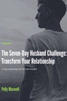 Seven Day to Be a Better Husband B0GRDDBTFP Book Cover
