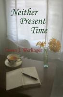 Neither Present Time 0988650177 Book Cover
