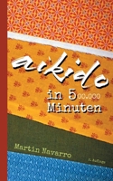 Aikido in 500.000 Minuten null Book Cover