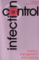 Infection Control: Science, Management and Practice 1861560532 Book Cover