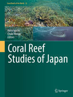 Coral Reef Studies of Japan 9811064717 Book Cover