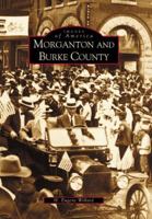 Morganton and Burke County 0738513733 Book Cover