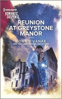 Reunion at Greystone Manor 1335738096 Book Cover