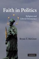 Faith in Politics 0521130425 Book Cover