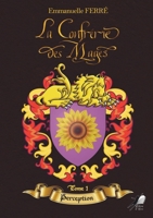 La Confrérie des Mages - Tome 1: Perception (French Edition) 2490522493 Book Cover