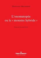 L'onomatopée ou le "monstre hybride" (HR.VERTIG.LANGU) (French Edition) 2705693246 Book Cover