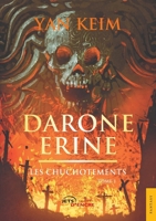 Darone Erine - Tome 1 : les chuchotements (French Edition) 2355231451 Book Cover
