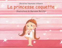 La Princesse Coquette 2211075037 Book Cover