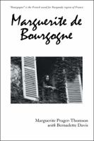 Marguerite de Bourgogne 1489720405 Book Cover