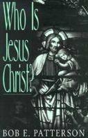 Who Is Jesus Christ? 1573120278 Book Cover