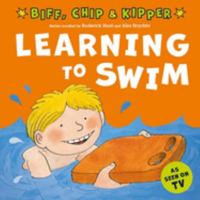 Learning to Swim (First Experiences with Biff, Chip & Kipper) 0192785567 Book Cover