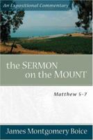 The Sermon on the Mount: Matthew 5-7 (Expositional Commentary) 0310215110 Book Cover