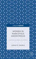 Women in Narcotics Anonymous: Overcoming Stigma and Shame 1137440694 Book Cover