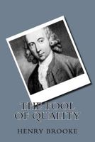 The Fool of Quality; Or, the History of Henry Earl of Moreland. with an Introd. by W.P. Strickland a 1141859327 Book Cover