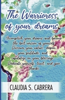 The Warrioress of your Dreams B08ZDZCPPW Book Cover