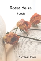 Rosas de sal B09QP2GVFX Book Cover