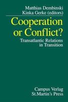 Cooperation or Conflict?  Transatlantic Relations in Transition 031221944X Book Cover