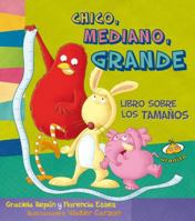 Chico, mediano, grande 6077835374 Book Cover