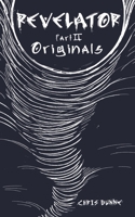 REVELATOR PART II: Originals B0GNSCTX1T Book Cover