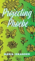 Projecting Phoebe 9357446699 Book Cover