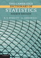 The Cambridge Dictionary of Statistics 0521690277 Book Cover