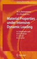 Material Properties under Intensive Dynamic Loading 3642071945 Book Cover