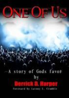 One Of Us: A Story Of God's Favor 1105593169 Book Cover