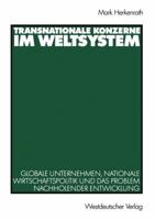 Transnationale Konzerne im Weltsystem. 3531140558 Book Cover