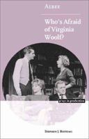 Albee: Who's Afraid of Virginia Woolf? 0521635608 Book Cover