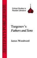 Turgenev's Fathers and Sons (Critical Studies in Russian Literature) 1853993913 Book Cover