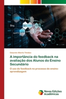 A importância do feedback na avaliação dos Alunos do Ensino Secundário (Portuguese Edition) 3639691733 Book Cover