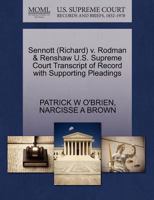 Sennott (Richard) v. Rodman & Renshaw U.S. Supreme Court Transcript of Record with Supporting Pleadings 1270589466 Book Cover