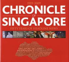 Chronicle Of Singapore 9814217751 Book Cover