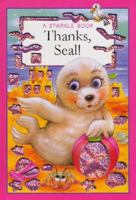 Thanks, Seal! 1740478118 Book Cover