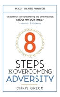8 Steps to Overcoming Everyday Adversity 1951591275 Book Cover