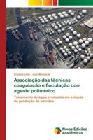 Associação das técnicas coagulação e floculação com agente polimérico 3330726423 Book Cover