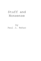 Stuff and Nonsense B08FS5RLDM Book Cover