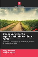 Desenvolvimento equilibrado da Ucrânia rural (Portuguese Edition) 6208368391 Book Cover