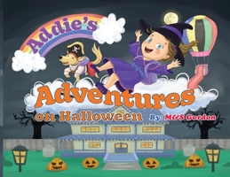 Addie's Adventures on Halloween B0DGWZYHYD Book Cover