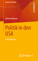 Politik in den USA: Eine Einführung (Elemente der Politik) 3658342587 Book Cover