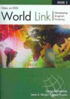 World Link Book 3 - DVD 1413010768 Book Cover
