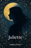 Juliette (Italian Edition) B0FSCHYNHZ Book Cover