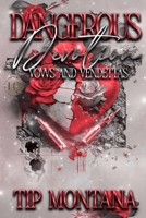 Dangerous Devotion: Vows and Vendettas B0FH55B5S5 Book Cover