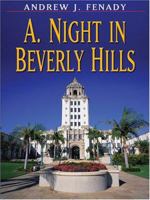 Five Star First Edition Mystery - A. Night In Beverly Hills (Five Star First Edition Mystery) 1594140685 Book Cover