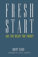 Fresh Start: Are you Ready for Yours? B0CSMDR8HV Book Cover